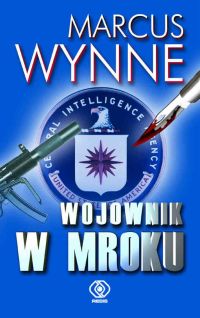 Marcus Wynne &lsaquo;Wojownik w mroku&rsaquo;