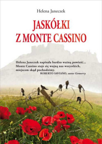 Helena Janeczek ‹Jaskółki z Monte Cassino ›
