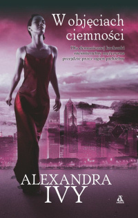 Alexandra Ivy &lsaquo;W objęciach ciemności&rsaquo;