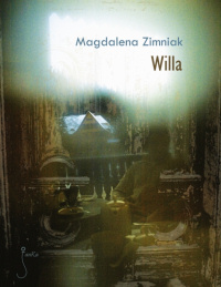 Magdalena Zimniak ‹Willa›