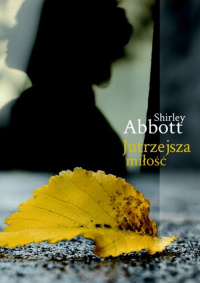 Shirley Abbott &lsaquo;Jutrzejsza miłość&rsaquo;