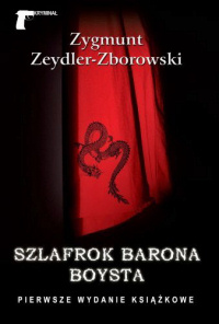 Zygmunt Zeydler-Zborowski ‹Szlafrok Barona Boysta›