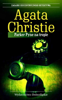 Agata Christie ‹Parker Pyne na tropie›