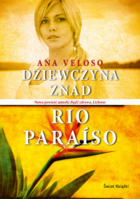 Ana Veloso ‹Dziewczyna znad Rio Paraíso›