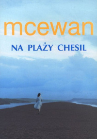 Ian McEwan ‹Na plaży Chesil›