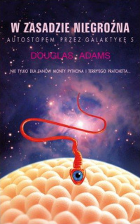 Douglas Adams ‹W zasadzie niegroźna›