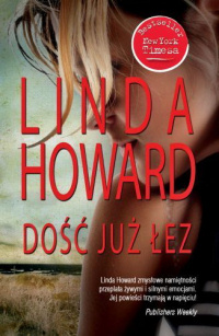 Linda Howard &lsaquo;Dość już łez&rsaquo;