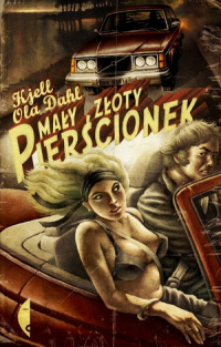 Kjell Ola Dahl &lsaquo;Mały złoty pierścionek&rsaquo;