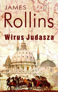 James Rollins ‹Wirus Judasza›
