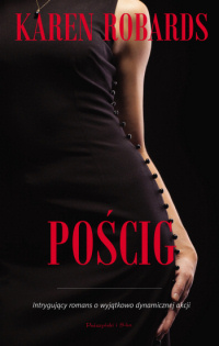 Karen Robards ‹Pościg›