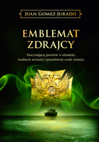 Juan Gómez-Jurado &lsaquo;Emblemat zdrajcy&rsaquo;