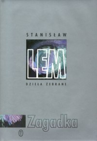 Stanisław Lem ‹Zagadka›