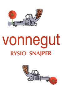 Kurt Vonnegut ‹Rysio Snajper›