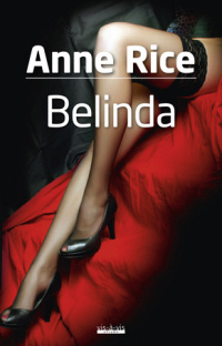 Anne Rice ‹Belinda›