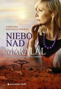 Christina Hachfeld-Tapukai ‹Niebo nad Maralal›