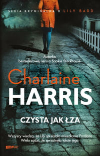 Charlaine Harris ‹Czysta jak łza›
