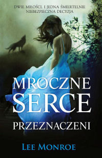 Lee Monroe &lsaquo;Przeznaczeni&rsaquo;