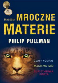 Philip Pullman ‹Mroczne materie›
