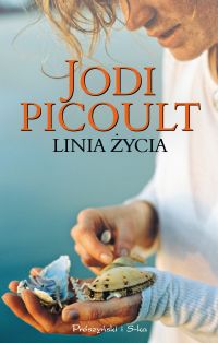 Jodi Picoult ‹Linia życia›