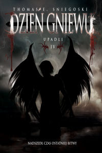 Thomas E. Sniegoski &lsaquo;Dzień gniewu&rsaquo;