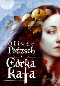 Oliver Pötzsch ‹Córka kata›