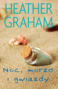Heather Graham &lsaquo;Noc, morze i gwiazdy&rsaquo;