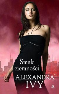 Alexandra Ivy &lsaquo;Smak ciemności&rsaquo;