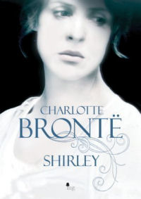 Charlotte Brontë ‹Shirley›