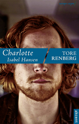 Tore Renberg ‹Charlotte Isabel Hansen›