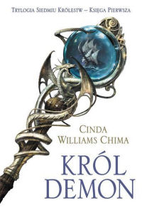 Cinda Williams Chima &lsaquo;Król Demon&rsaquo;