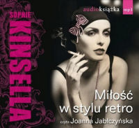 Sophie Kinsella &lsaquo;Miłość w stylu retro&rsaquo;