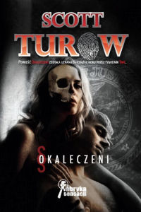 Scott Turow &lsaquo;Okaleczeni&rsaquo;