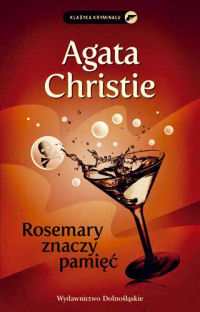 Agata Christie ‹Rosemary znaczy pamięć›