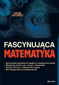 Anne Rooney ‹Fascynująca matematyka›