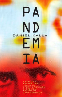 Daniel Kalla ‹Pandemia›