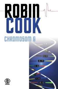 Robin Cook ‹Chromosom 6›