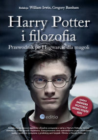  &lsaquo;Harry Potter i filozofia. Przewodnik po Hogwarcie dla Mugoli&rsaquo;