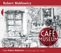 Robert Makłowicz ‹Café Museum›