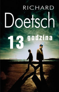 Richard Doetsch ‹13 godzina›