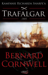 Bernard Cornwell ‹Trafalgar›