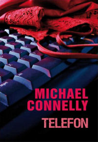 Michael Connelly ‹Telefon›