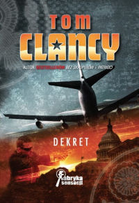 Tom Clancy ‹Dekret›
