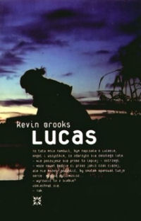 Kevin Brooks &lsaquo;Lucas&rsaquo;