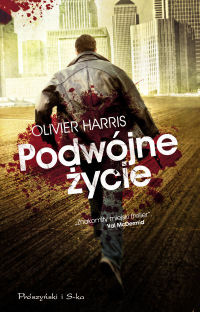 Oliver Harris ‹Podwójne życie›