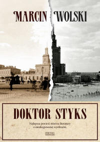 Marcin Wolski ‹Doktor Styks›