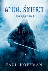 Paul Hoffman &lsaquo;Anioł śmierci&rsaquo;