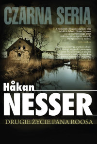 Håkan Nesser ‹Drugie życie pana Roosa›