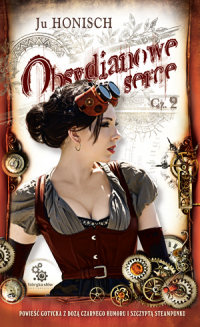 Ju Honisch &lsaquo;Obsydianowe serce. Część 2&rsaquo;