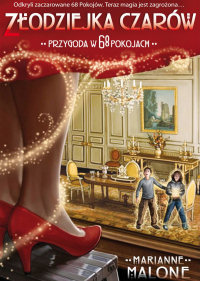 Marianne Malone &lsaquo;Złodziejka czarów&rsaquo;