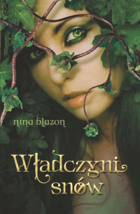 Nina Blazon &lsaquo;Władczyni snów&rsaquo;